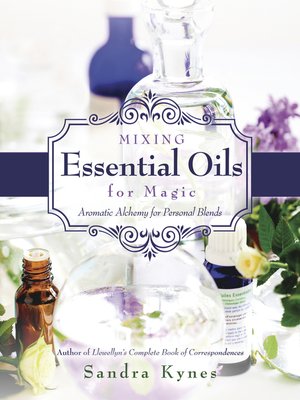 cover image of Mixing Essential Oils for Magic